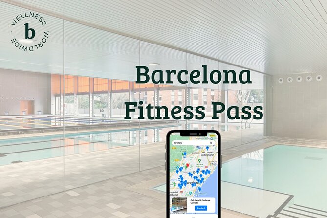 Barcelona Fitness Pass - Quick Hits Before You Commit
