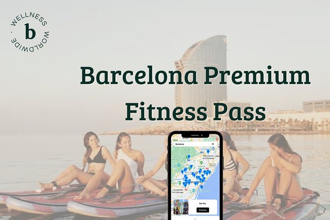 Barcelona Premium Fitness Pass - Key Points to Know Before You Go